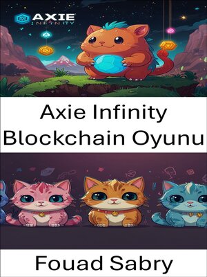 cover image of Axie Infinity Blockchain Oyunu